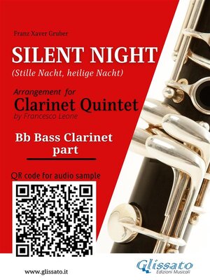 cover image of Bb Bass Clarinet part of "Silent Night" for Clarinet Quintet/Ensemble